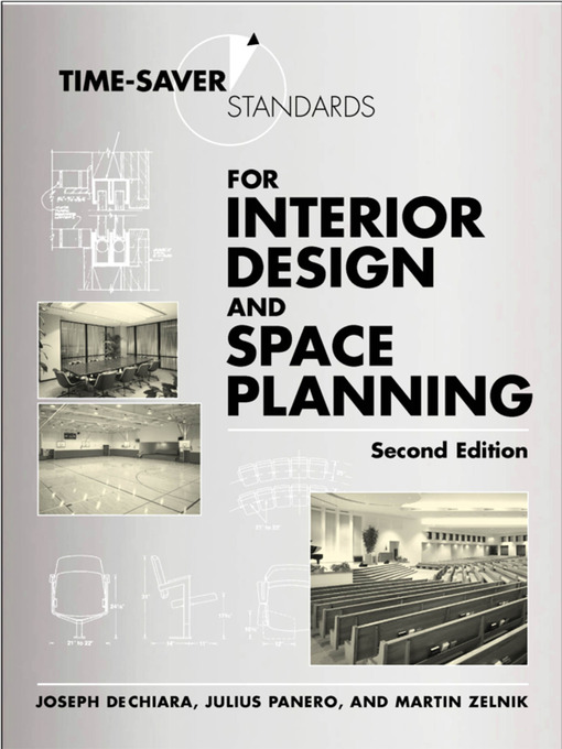 Title details for Time-Saver Standards for Interior Design and Space Planning by Joseph DeChiara - Available